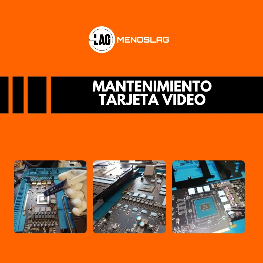 Mantenimiento de Tarjeta Video (GPU)