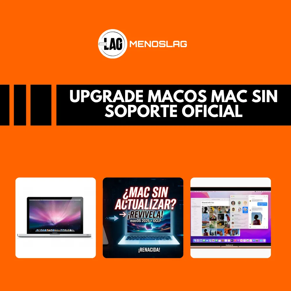 Upgrade macOS en Mac sin soporte oficial — Instala hasta macOS Sequoia en tu MacBook antiguo
